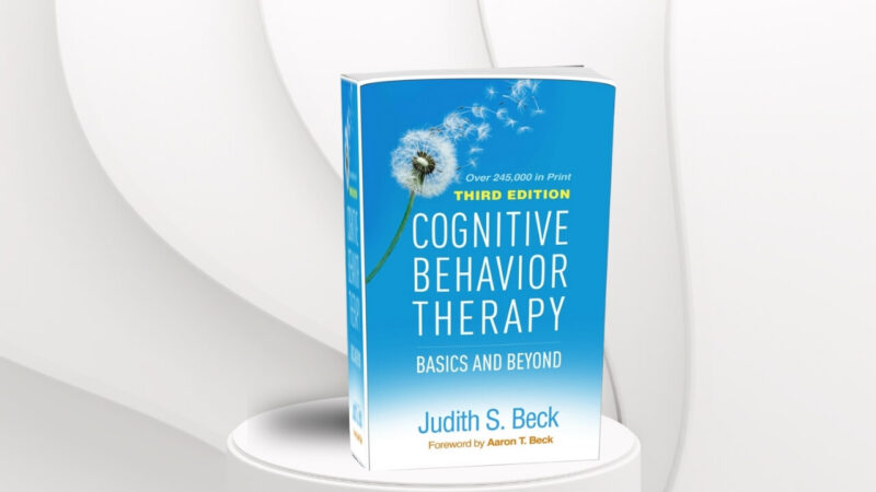 Book - CBT Cognitive Behavior Therapy, Third Edition Basics and Beyond